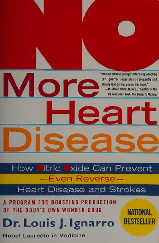 No More Heart Disease 1st Edition Louis Ignarro