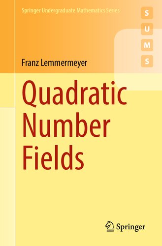 Quadratic Number Fields Franz Lemmermeyer