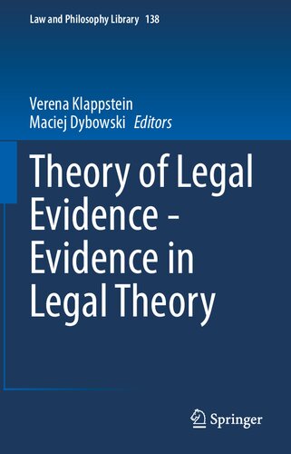 Theory Of Legal Evidence Evidence In Legal Theory Verena Klappstein