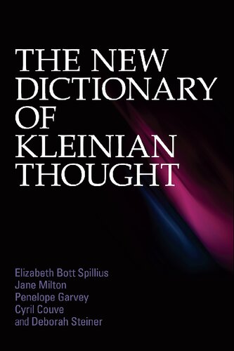 The New Dictionary Of Kleinian Thought 1st Edition Elizabeth Bott Spillius