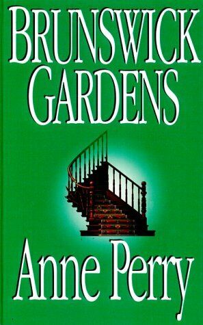 Brunswick Gardens Anne Perry