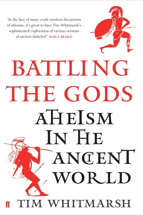 Battling The Gods Tim Whitmarsh