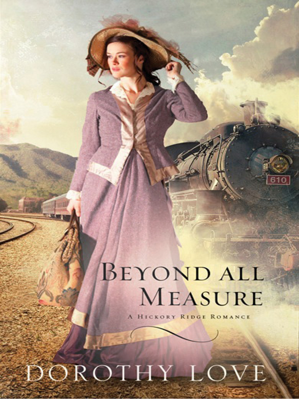 Beyond All Measure Dorothy Love
