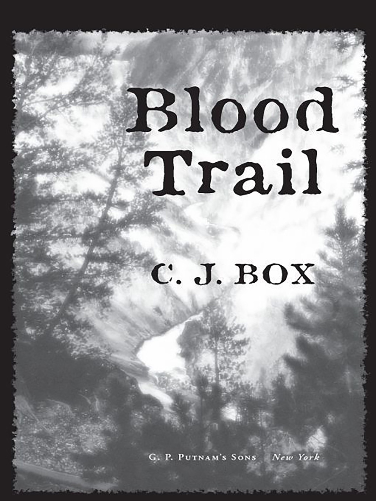 Blood Trail C J Box