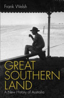 Australia A New History Of The Great Southern Land Frank Welsh