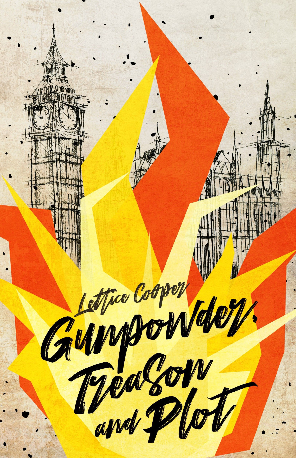 Gunpowder Treason And Plot Lettice Cooper