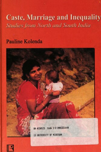 Caste Marriage And Inequality Essays On North And South India Pauline Kolenda