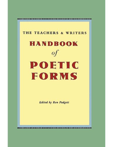 The Teachers Writers Handbook Of Poetic Forms 2nd Edition Ron Padgett