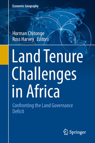 Land Tenure Challenges In Africa Confronting The Land Governance Deficit Horman Chitonge