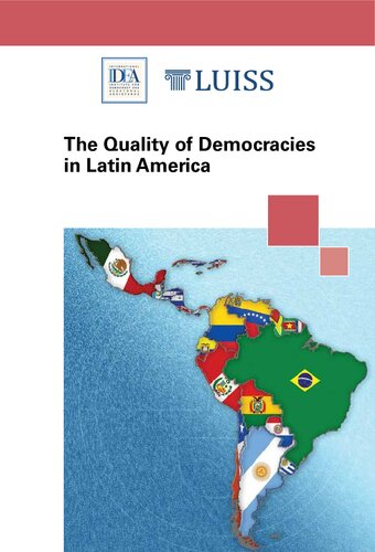 The Quality Of Democracies In Latin America Leonardo Morlino