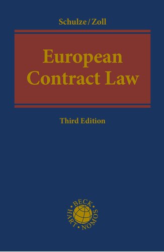 European Contract Law Third Edition 3rd Edition Reiner Schulze