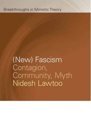 New Fascism Contagion Community Myth Lawto Nidesh