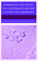 Assembling The Pieces Of A Systematic Review Margaret J Foster