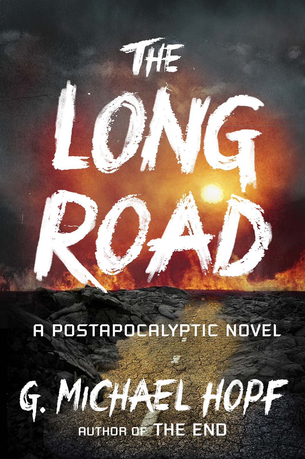 The Long Road G Michael Hopf