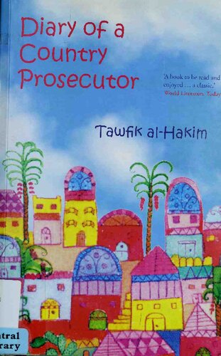 Diary Of A Country Prosecutor Tawfik Alhakim