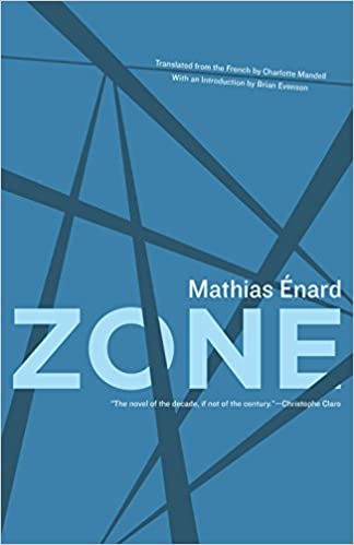 Zone Mathias énard Charlotte Mandell Translation