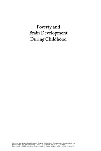 Poverty And Brain Development During Childhood An Approach From Cognitive Psychology And Neuroscience 1st Edition Sebastian J Lipina