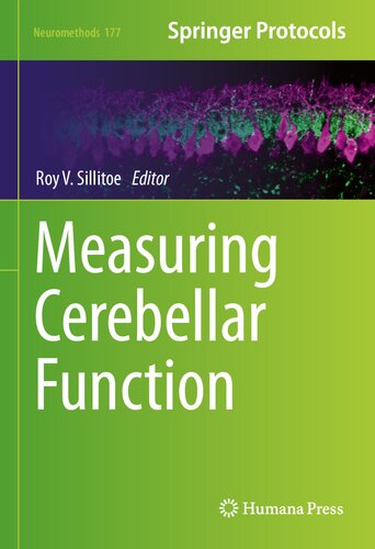 Measuring Cerebellar Function Roy V Sillitoe