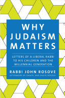 Why Judaism Matters Rabbi John Rosove