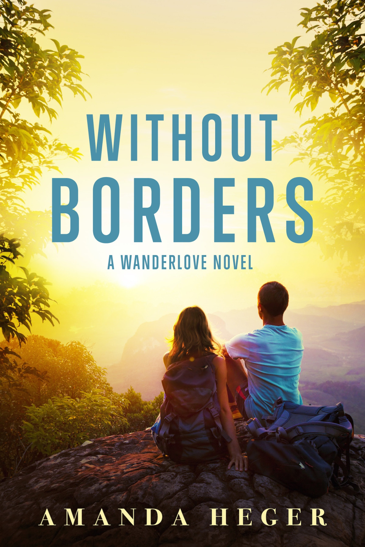 Without Bordersa Wanderlove Novel Amanda Heger