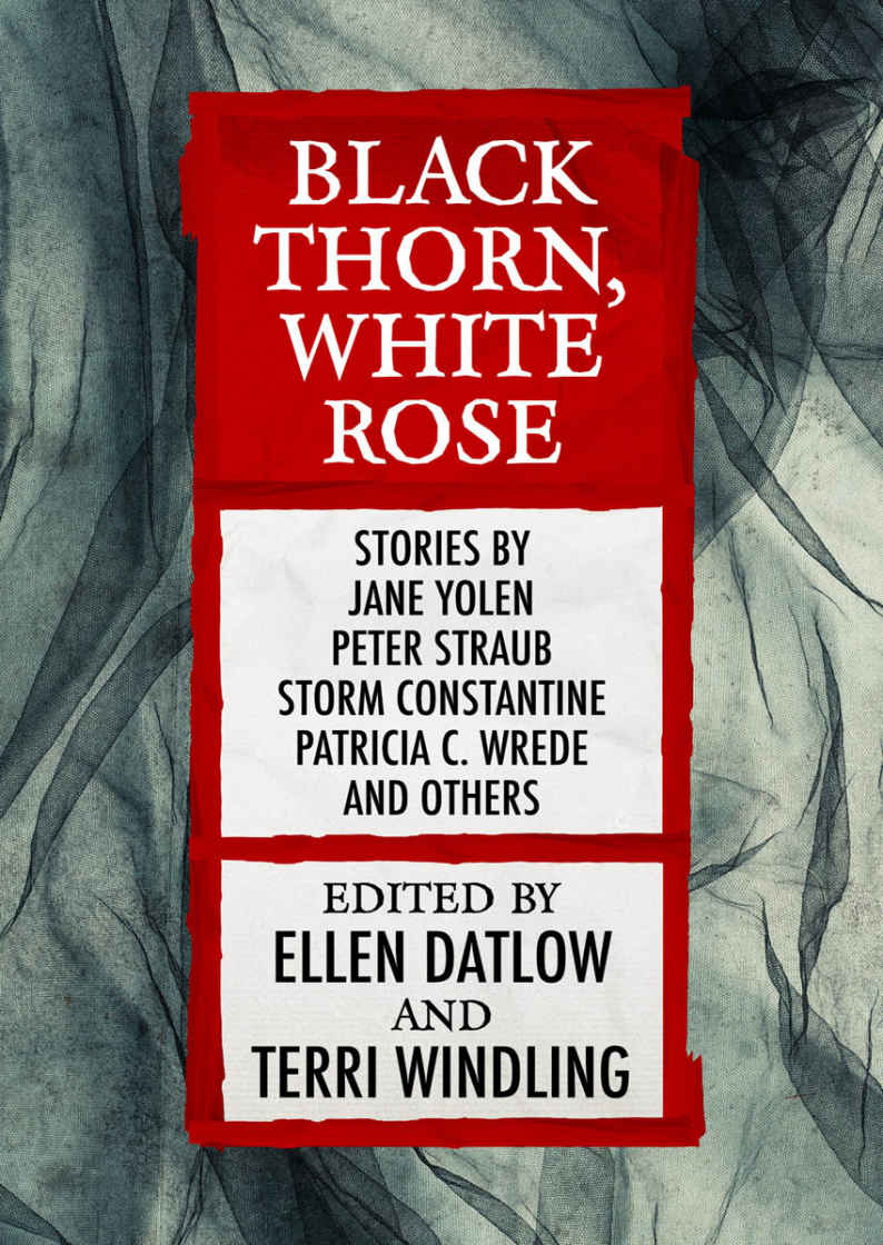 Black Thorn White Rose Ellen Datlow Ed Terri Windling Ed