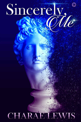 Sincerely Me Standalone Charae Lewis