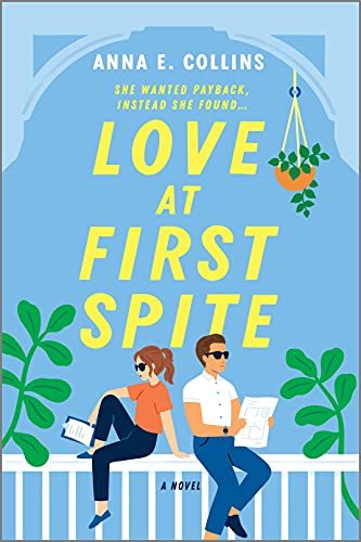 Love At First Spite A Novel Original Anna E Collins