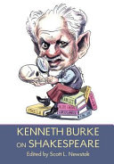 Kenneth Burke On Shakespeare Kenneth Burke Edited By Scott L Newstok