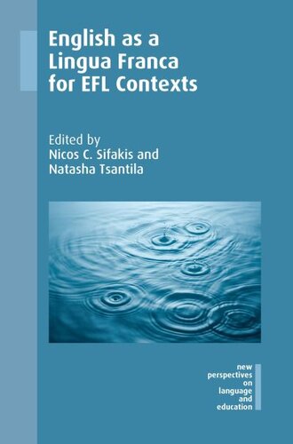 English As A Lingua Franca For Efl Contexts Nicos C Sifakis Editor