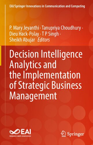 Decision Intelligence Analytics And The Implementation Of Strategic Business Management P Mary Jeyanthi
