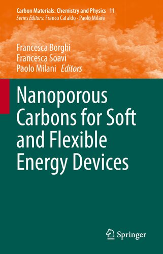 Nanoporous Carbons For Soft And Flexible Energy Devices Francesca Borghi