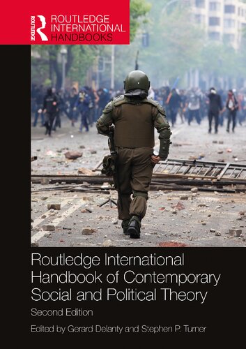 Routledge International Handbook Of Contemporary Social And Political Theory Routledge International Handbooks 2nd Edition Gerard Delanty Editor