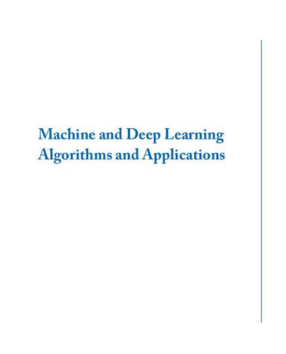 Machine And Deep Learning Algorithms And Applications Uday Shankar Shanthamallu