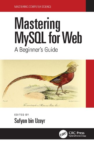 Mastering Mysql For Web A Beginners Guide First Edition Sufyan Bin Uzayr Ed