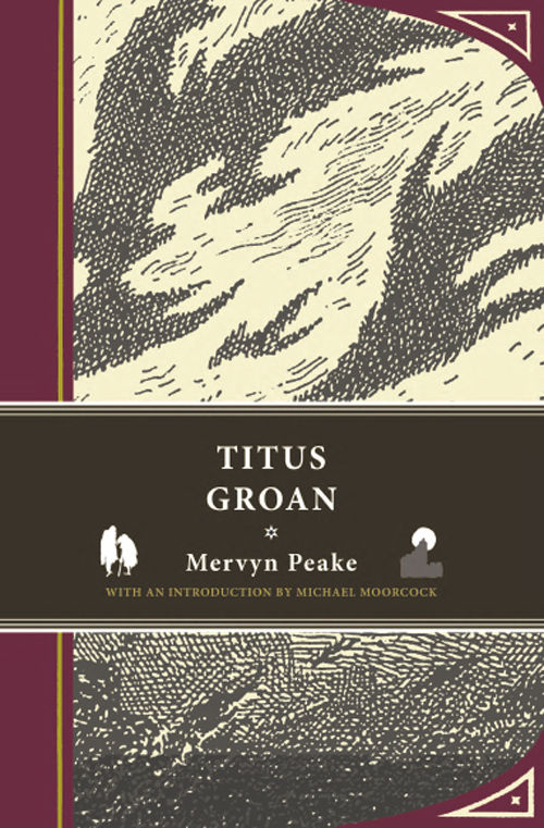 Titus Groan Mervyn Peake