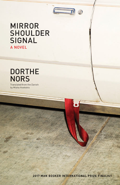 Mirror Shoulder Signal A Novel Dorthe Norse Misha Hoekstra Translation