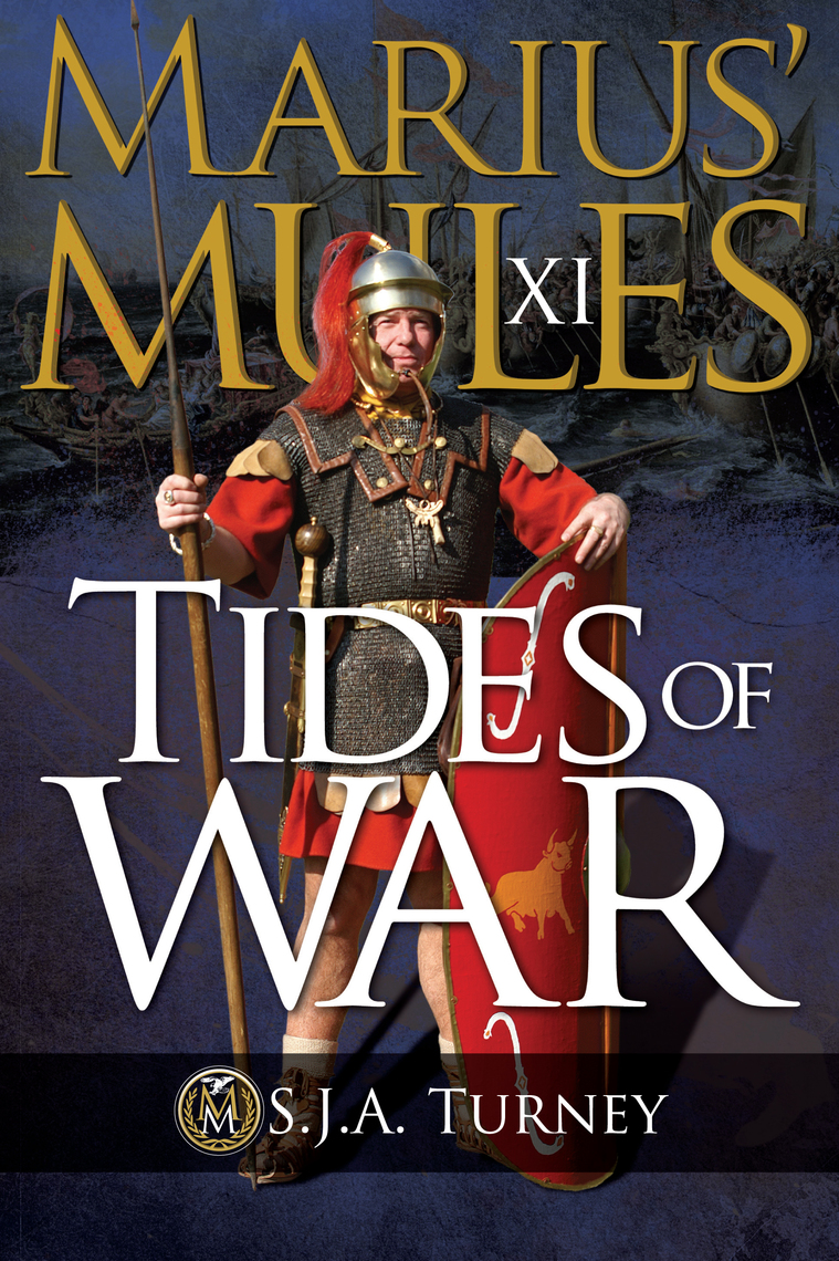 Marius Mules Xi Tides Of War Sja Turney