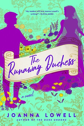 The Runaway Duchess Joanna Lowell
