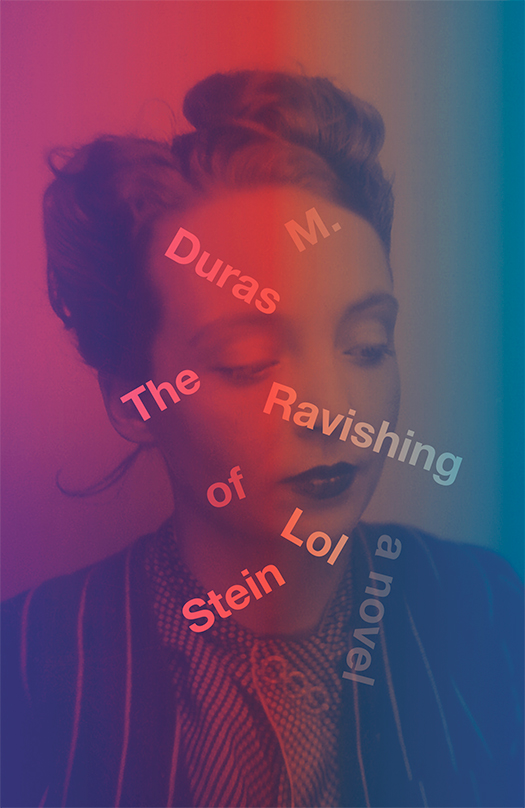The Ravishing Of Lol Stein Marguerite Duras