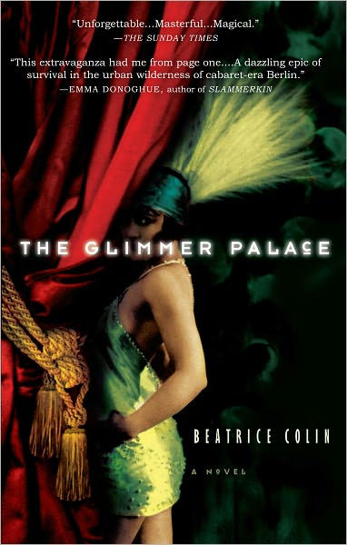 The Glimmer Palace Beatrice Colin
