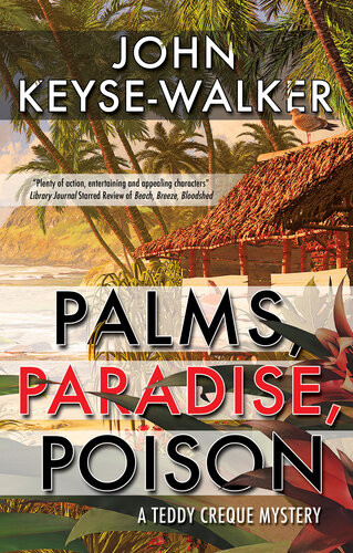 Palms Paradise Poison John Keysewalker