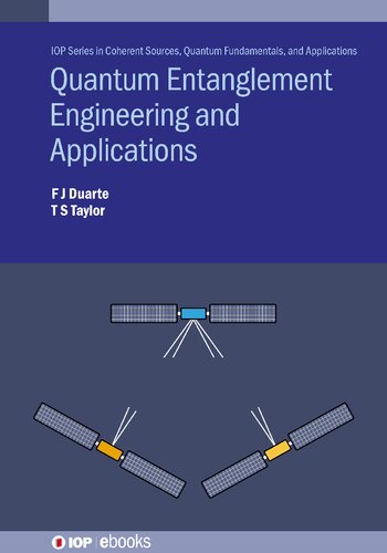 Quantum Entanglement Engineering And Applications F J Duarte