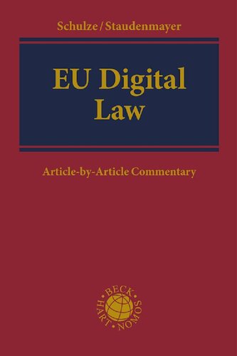 Eu Digital Law Articlebyarticle Commentary Reiner Schulze Editor