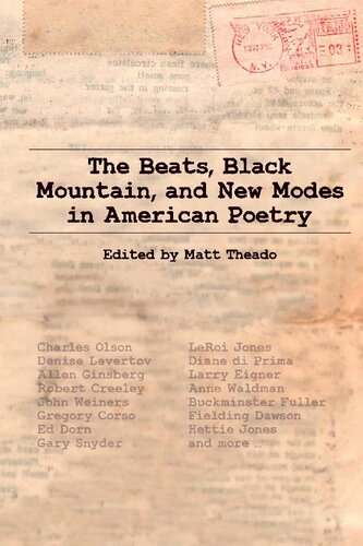 The Beats Black Mountain And New Modes In American Poetry Matt Theado Editor