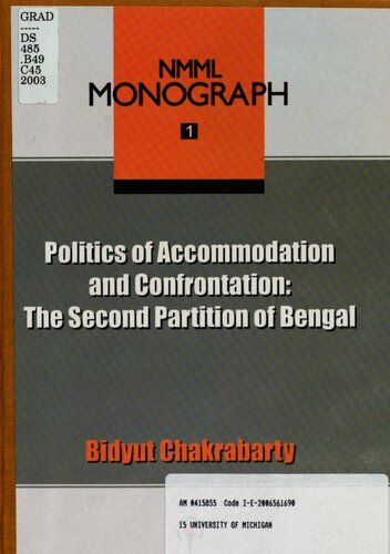 Politics Of Accommodation And Confrontation Bidyut Chakrabarty