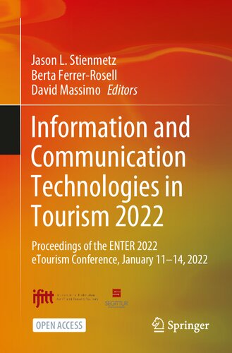 Information And Communication Technologies In Tourism 2022 Proceedings Of The Enter 2022 Etourism Conference January 1114 2022 Jason L Stienmetz