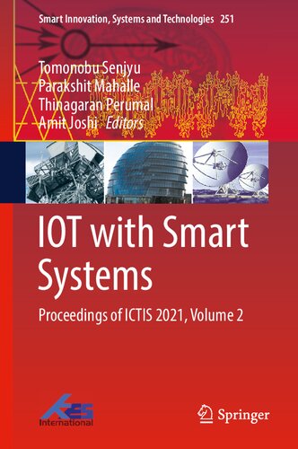 Iot With Smart Systems Proceedings Of Ictis 2021 Volume 2 Tomonobu Senjyu