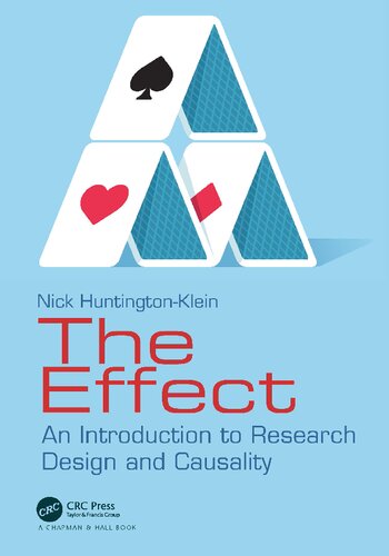 The Effect An Introduction To Research Design And Causality Nick Huntingtonklein