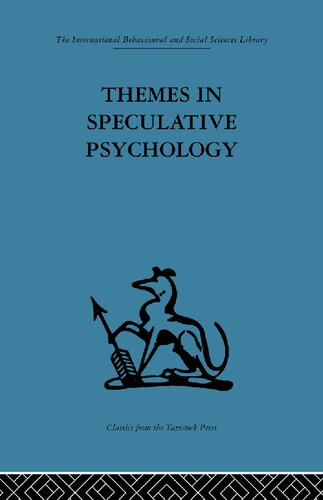 Themes In Speculative Psychology Reprint Nehemiah Jordan