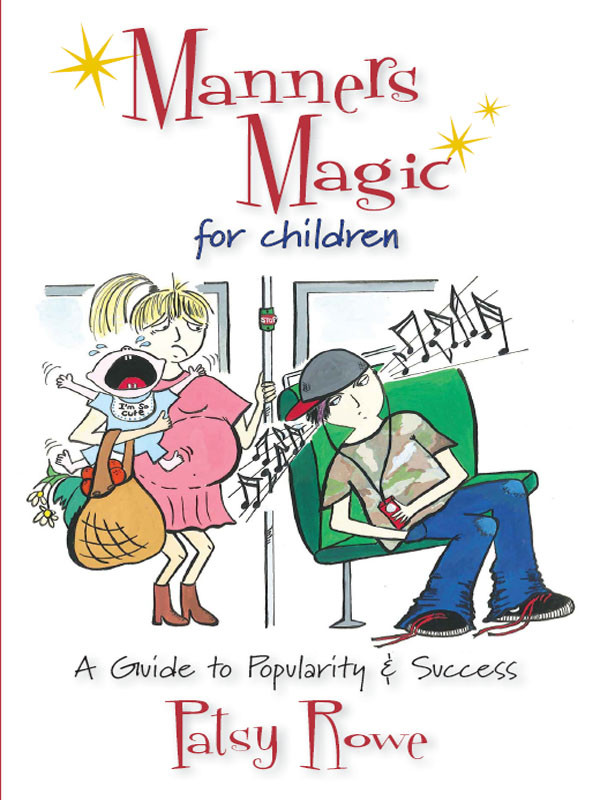 Magic Manners For Children Patsy Rowe